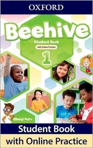 Beehive: Level 1: Student Book with Online Practice: Print Student Book and 2 years' access to Online Practice and Student Resources von Oxford University Press